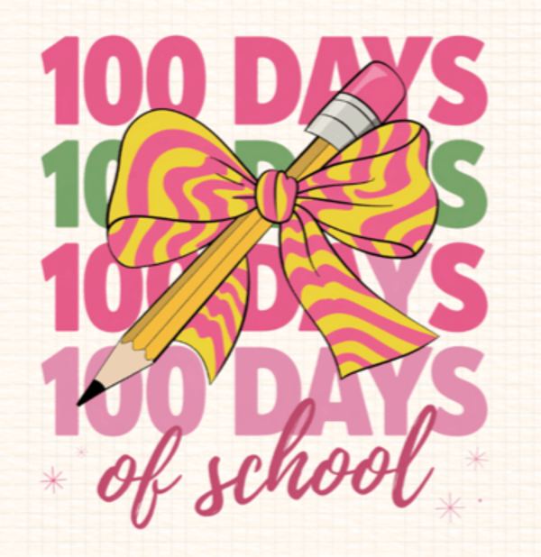 DTF'S (100 Days of School)