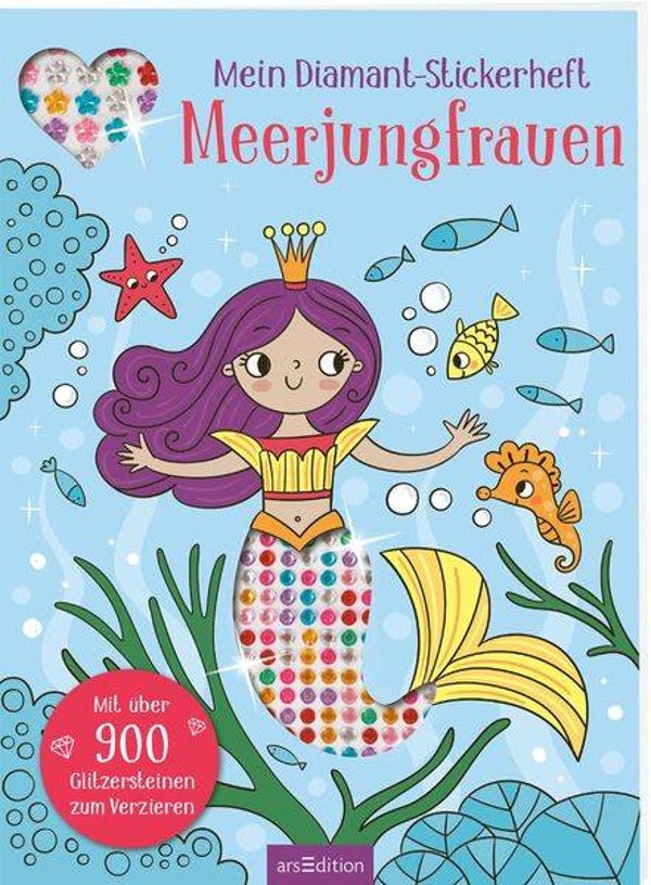 Mein Diamant-Stickerheft – Meerjungfrauen ARS Edition