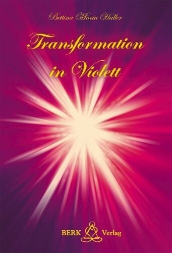 Tranformation in Violett - Berk