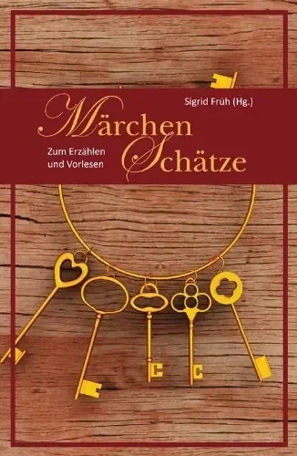 Märchen Schätze - Sigrid Früh