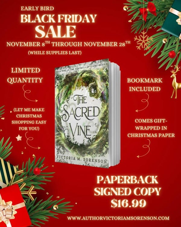 BLACK FRIDAY SALE THE SACRED VINE