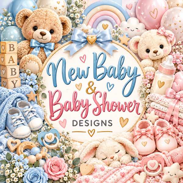 CLICK HERE FOR DESIGNS - NEW BABY