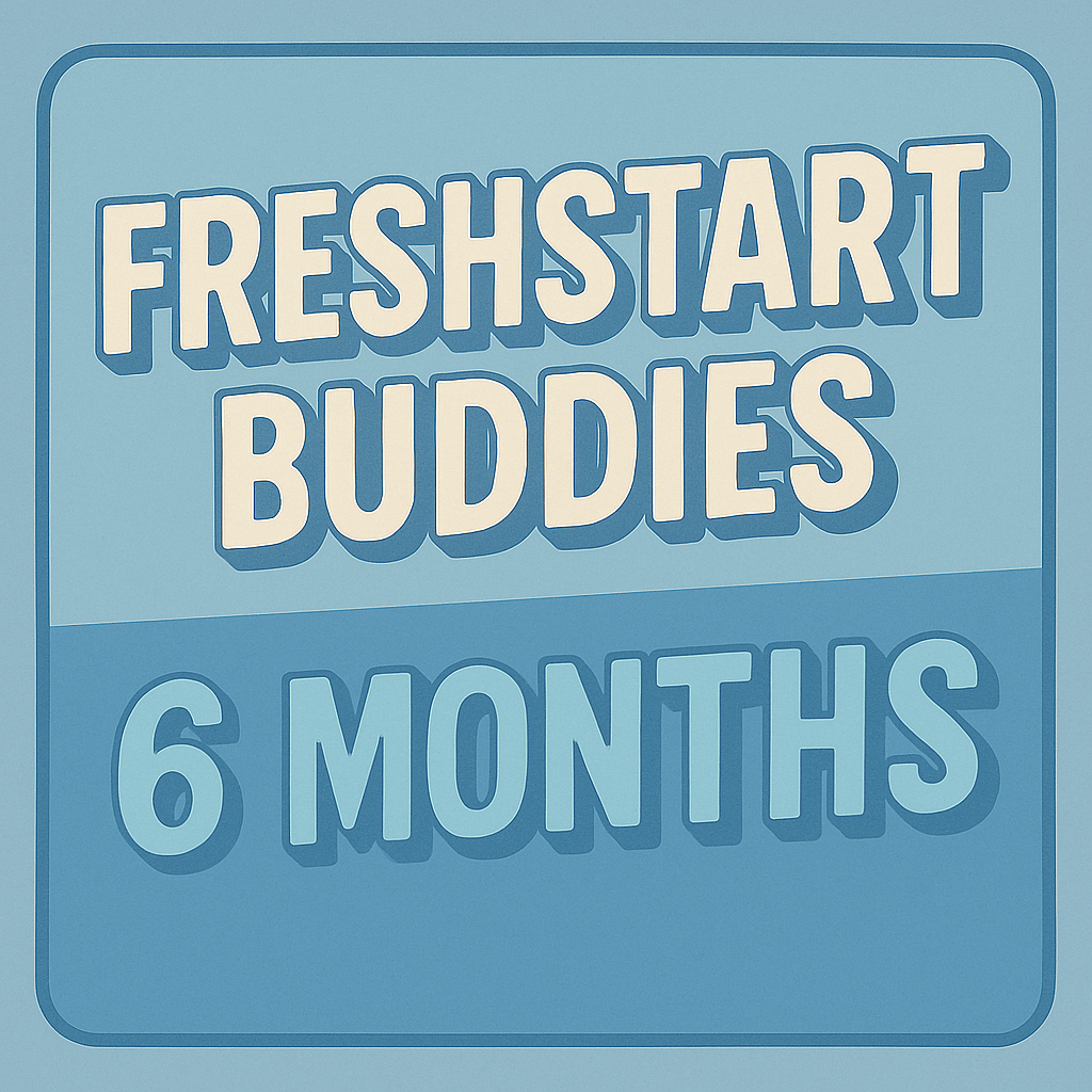 FRESH START BUDDIES REGULAR 6 MONTHS