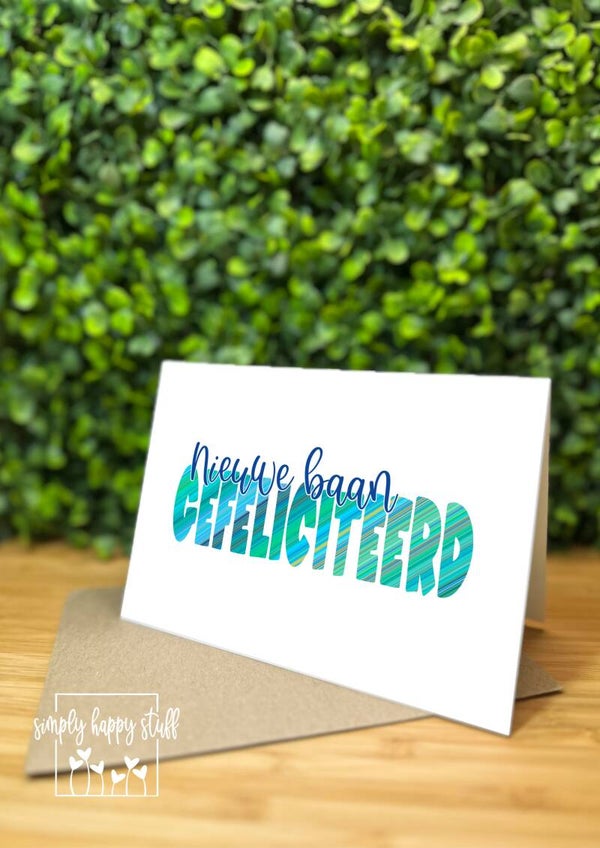 Nieuwe baan Gefeliciteerd