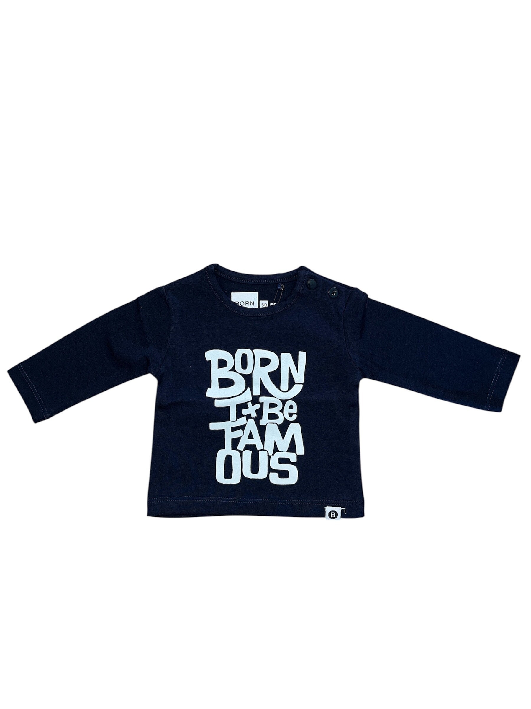 Shirt Born to be famous 50