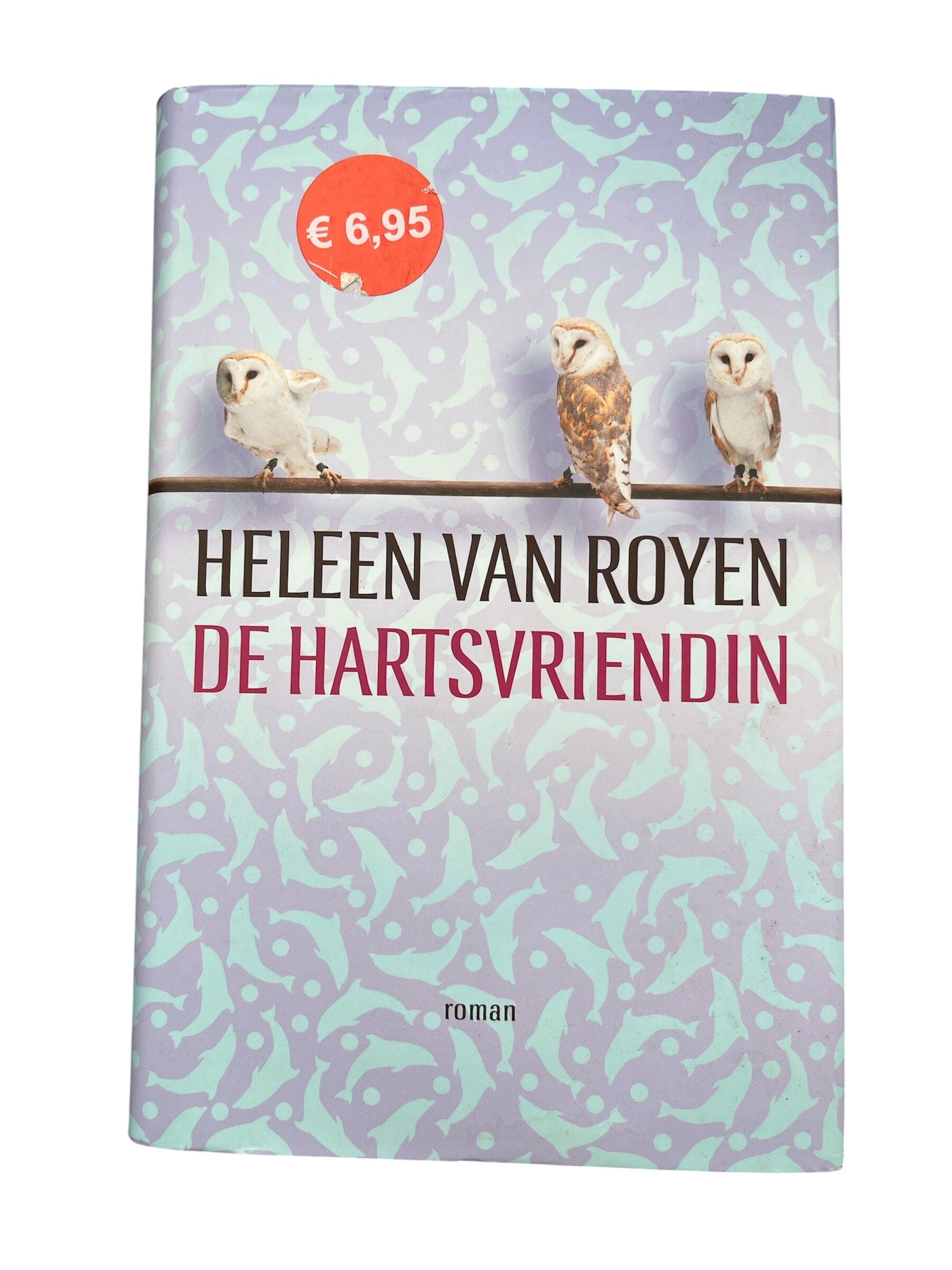 Heleen van Royen -De hartsvriendin