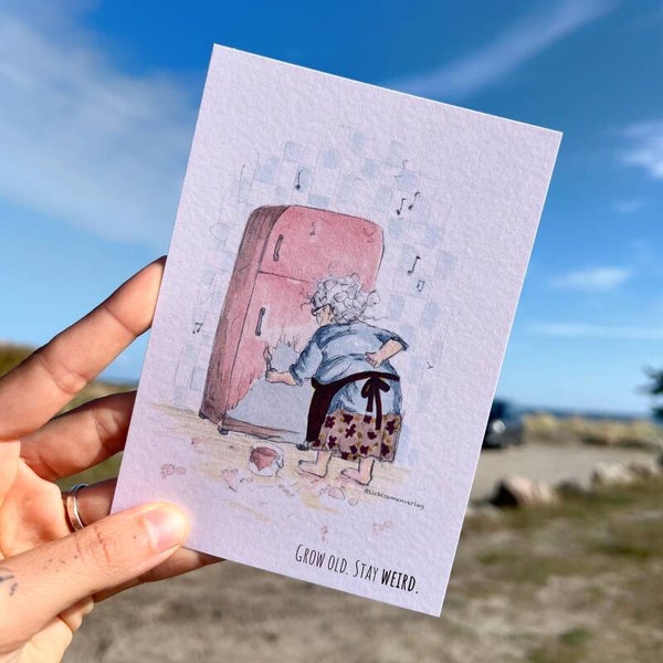 Grow old. Stay weird I Postkarte
