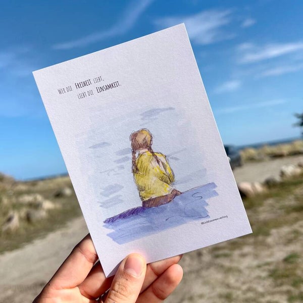 Wer die Freiheit liebt, liebt die Einsamkeit · Postkarte