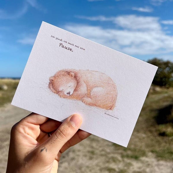Ich glaub, ich mach mal eine Pause · Pausenbär-Postkarte