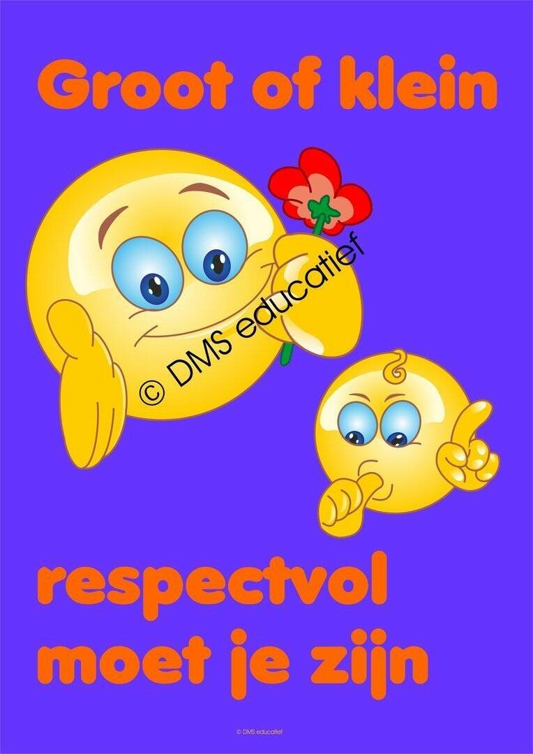 Poster over respect met de opdruk 'Groot of klein, respectvol moet je zijn'
