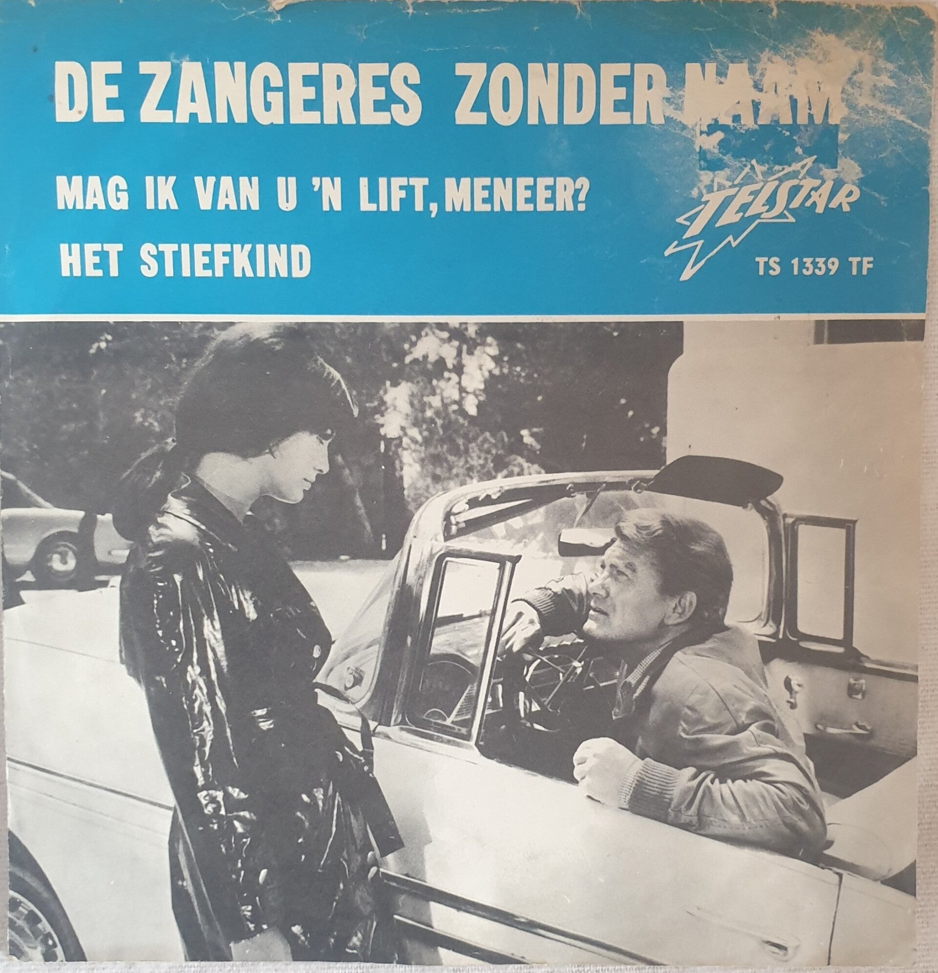 Zangeres zonder naam - Mag ik van u 'n lift, meneer?