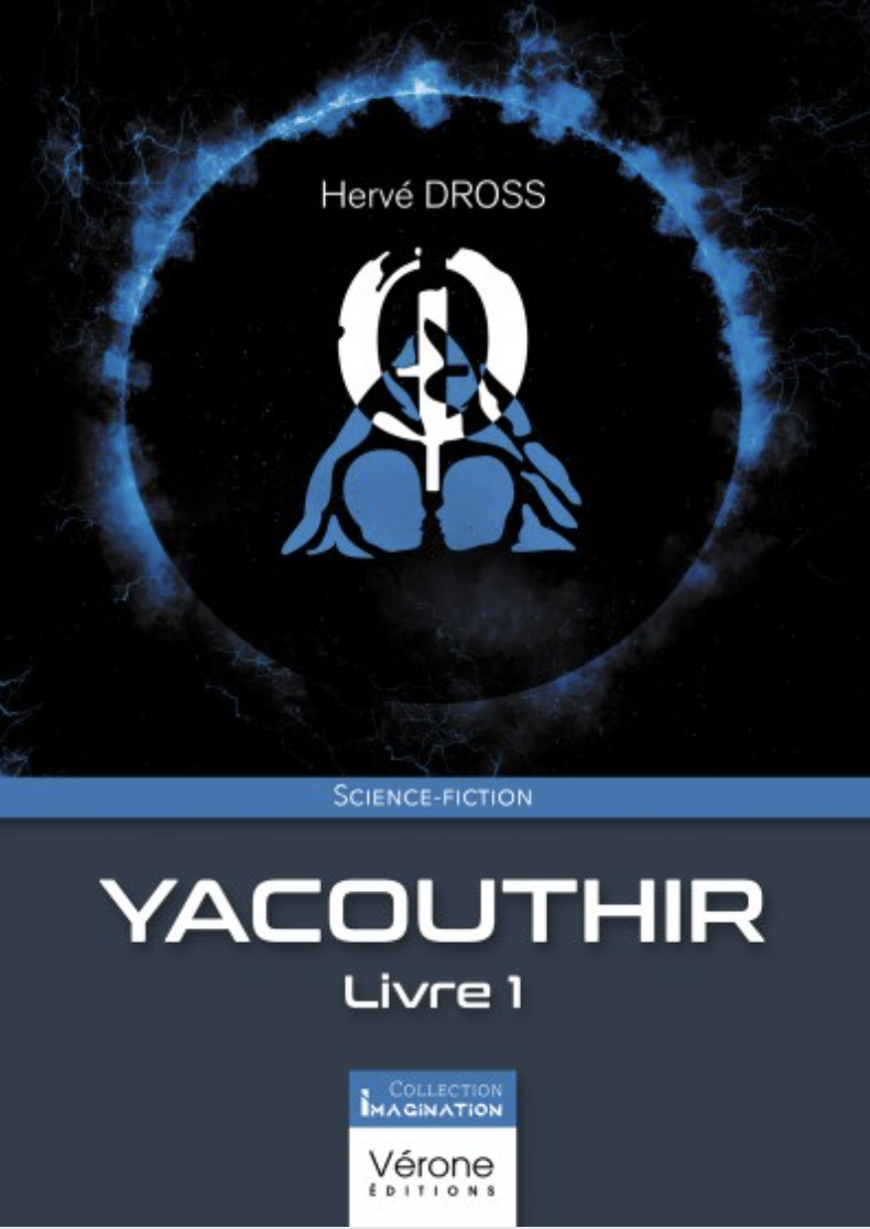 Couverture du romn de science fiction Yacouthir, d'Hervé Dross