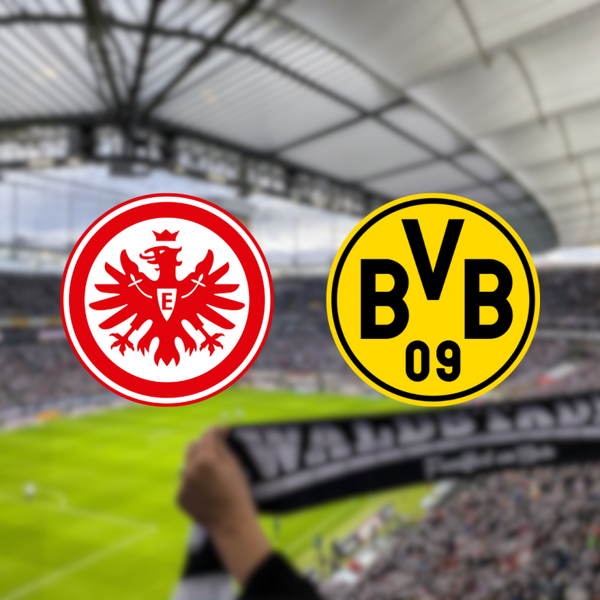 Eintracht Frankfurt – Borussia Dortmund