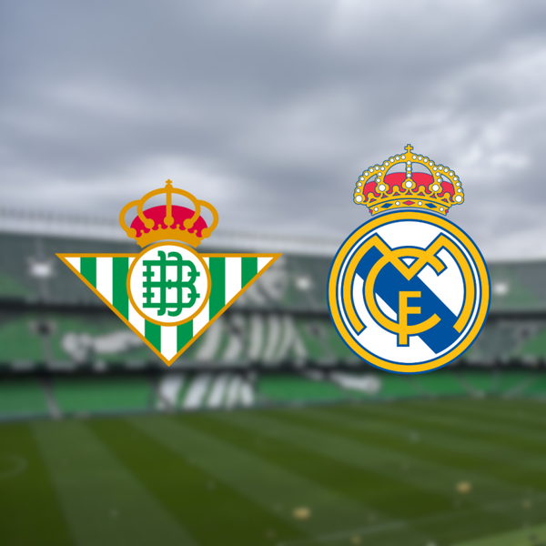Real Betis - Real Madrid