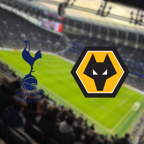Tottenham Hotspur - Wolverhampton Wanderers
