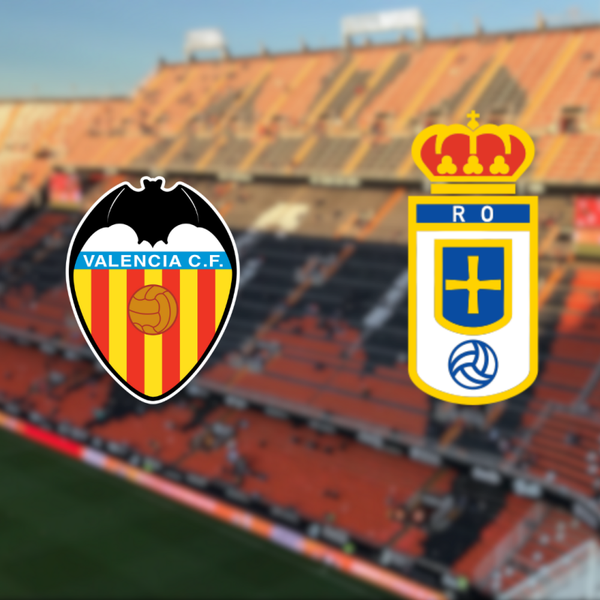 Valencia - Real Oviedo