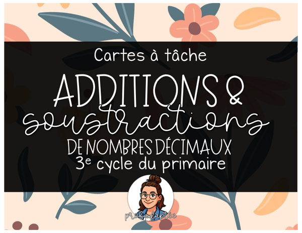 CAT - Add. et sous. de nombres décimaux - 3e cycle