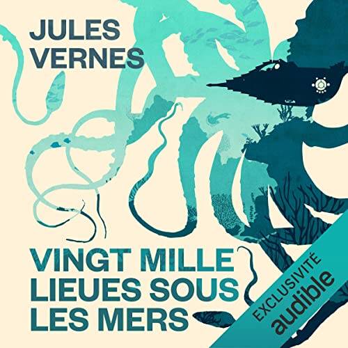 Vingt mille lieues sous les mers - Jules Vernes - audible - amazon