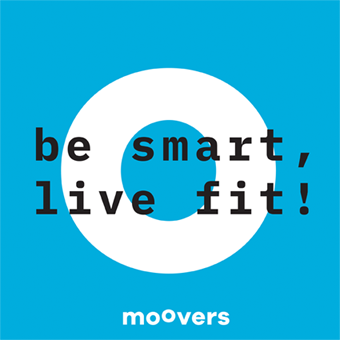 MOOVERS Be Smart, Live Fit