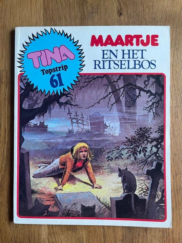 Tina Topstrip (deel 61) - Maartje en het Ritselbos