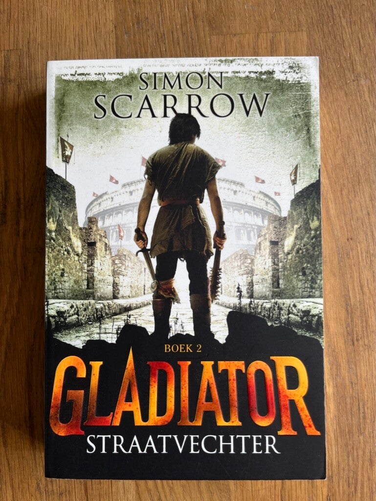 Simon Scarrow: Gladiator (deel 2) - Straatvechter