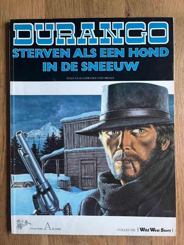 Durango (deel 01) - Sterven als een hond in de sneeuw