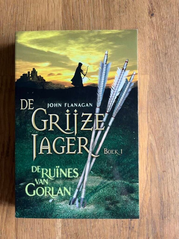 John Flanagan: De grijze jager (deel 01) - De ruïnes van Gorlan