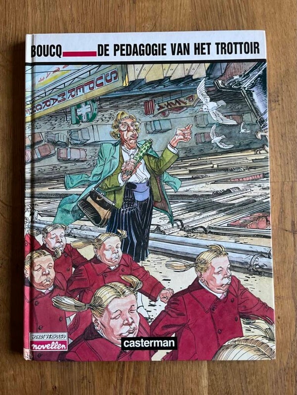 Pedagogie van het trottoir, De (HC deel 01) - De pedagogie van het trottoir