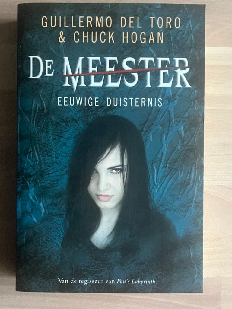 Guillermo Del Toro, Chuck Hogan: eeuwige duisternis