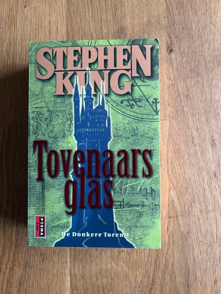 Stephen King: De donkere toren (deel 04) - Tovenaarsglas