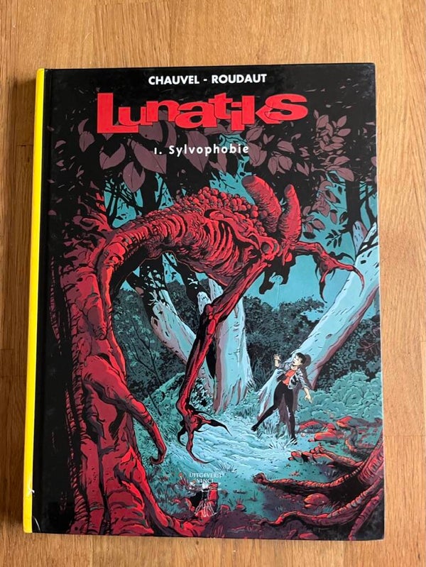 Lunatiks (HC deel 01) - Sylvophobie