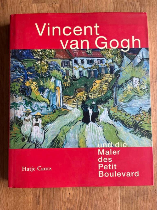📖 "Vincent van Gogh und die Maler des Petit Boulevard" 🖌️✨ (Duitstalig)