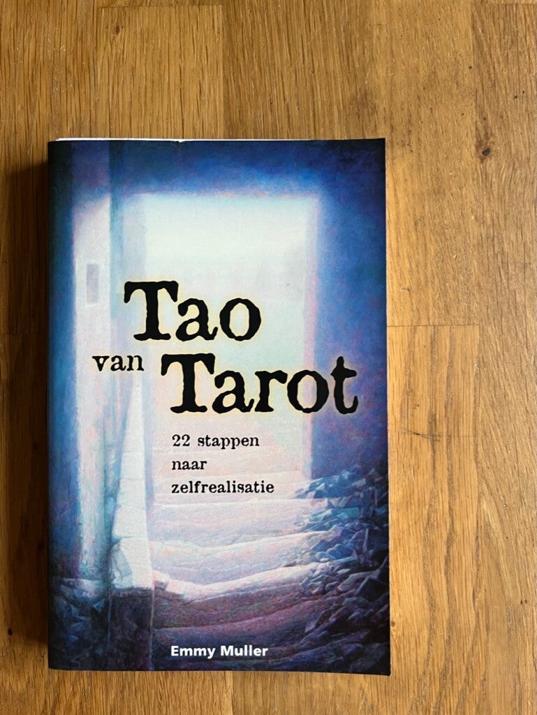 📖 Tao van Tarot – 22 Stappen naar Zelfrealisatie – Emmy Muller & Marjan van Ham 🃏✨
