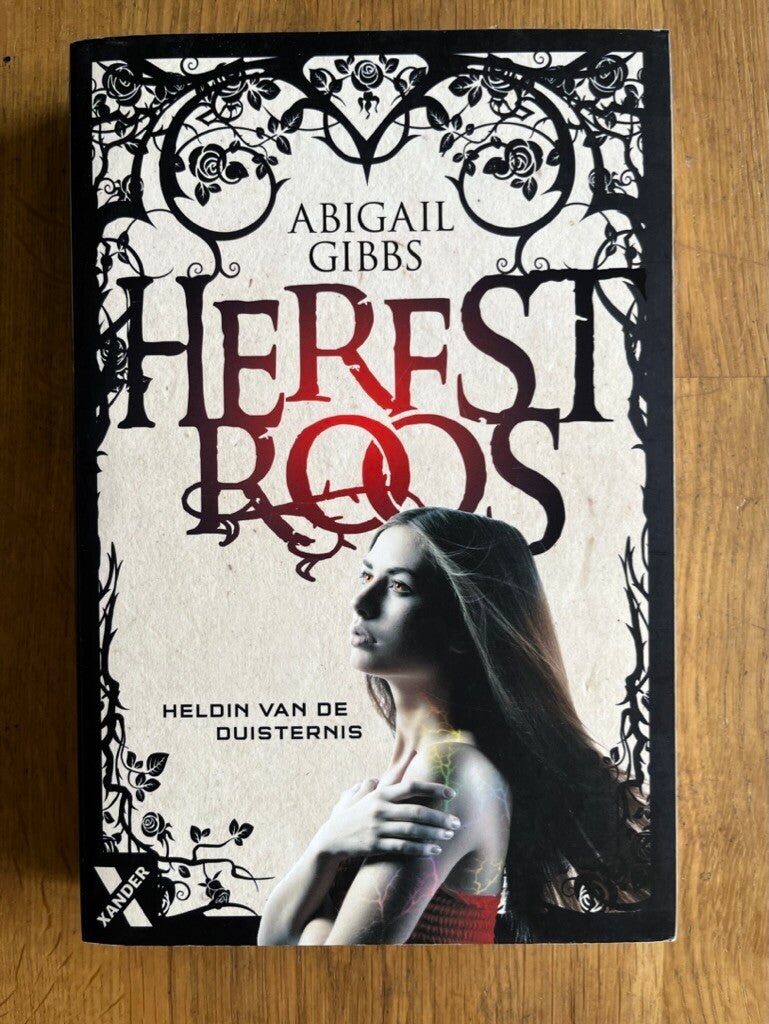 Abigail Gibbs: Heldin van de duisternis (deel 2) - Herfstroos