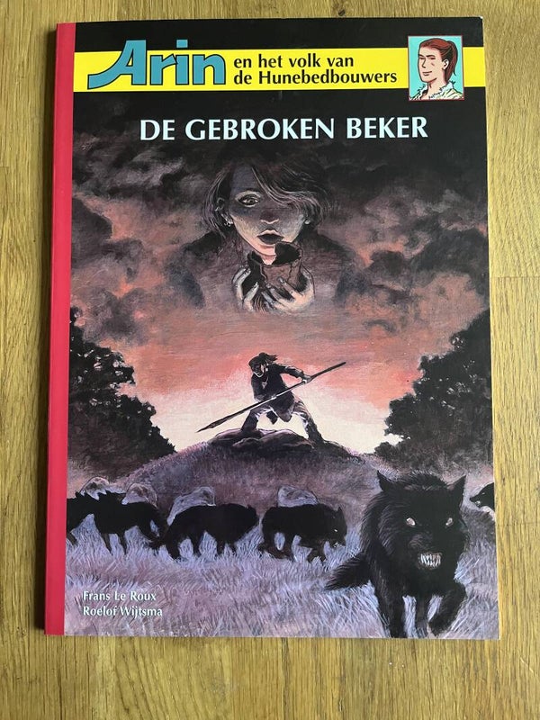Arin en het volk van de hunebedbouwers (deel 1) - De gebroken beker