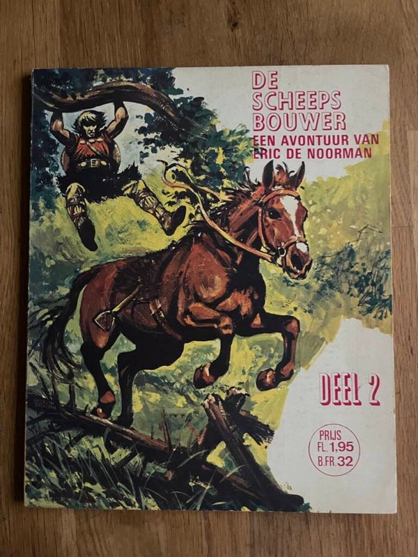 Eric de Noorman (Nooitgedacht) (deel 02) - De scheepsbouwer