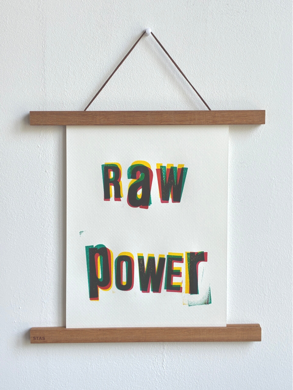Handgedrukte poster: Raw power A4