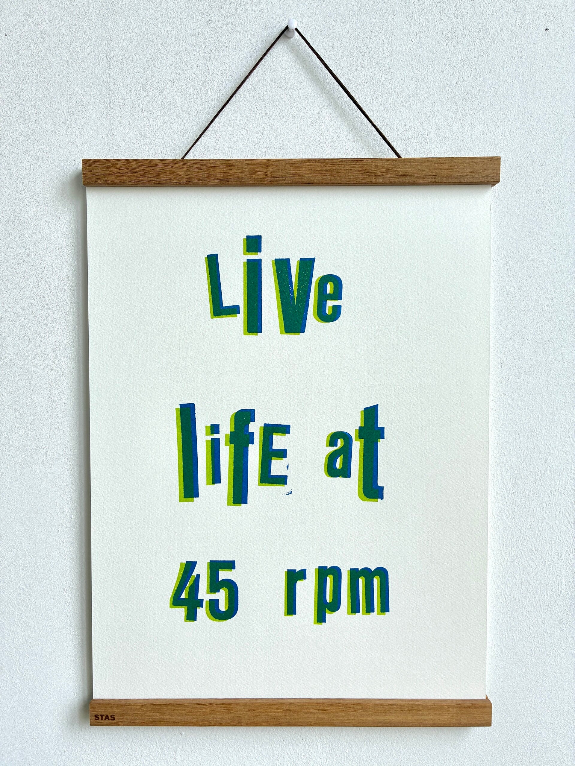 Handgedrukte poster: Live Life At 45 RPM