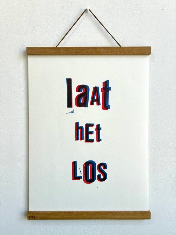 Handgedrukte poster: Laat Het Los