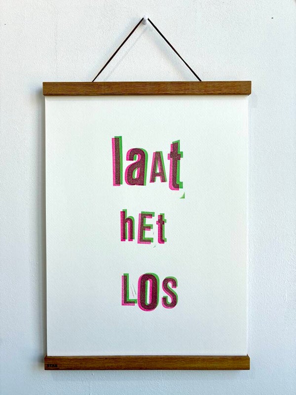 Handgedrukte poster: Laat Het Los