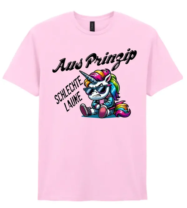 T-Shirt - Einhorn - Aus Prinzip schlechte Laune