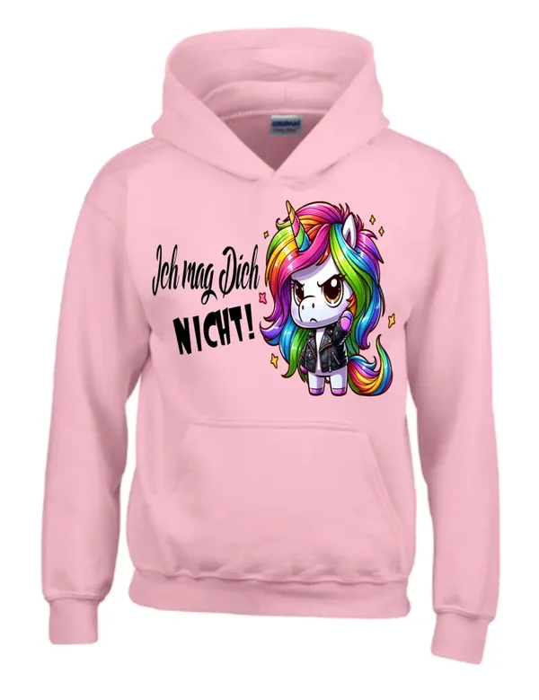 Hoodie - Einhorn - ich mag dich nicht!