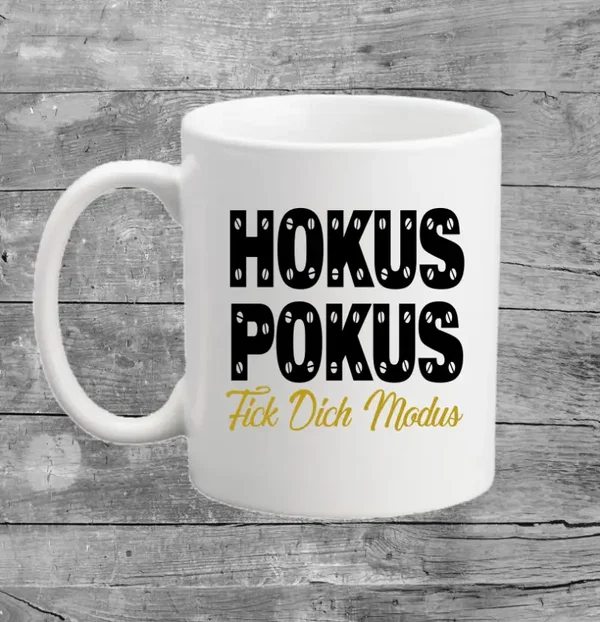 Tasse - Hokus Pokus Fick Dich Modus / Gold-Gelb