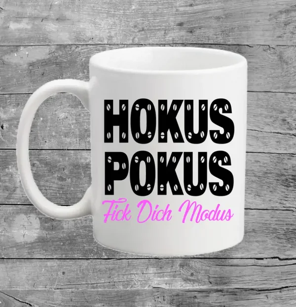 Tasse - Hokus Pokus Fick Dich Modus / Pink