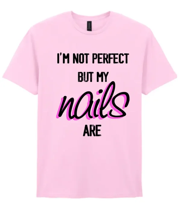 T-Shirt - Nails Lover