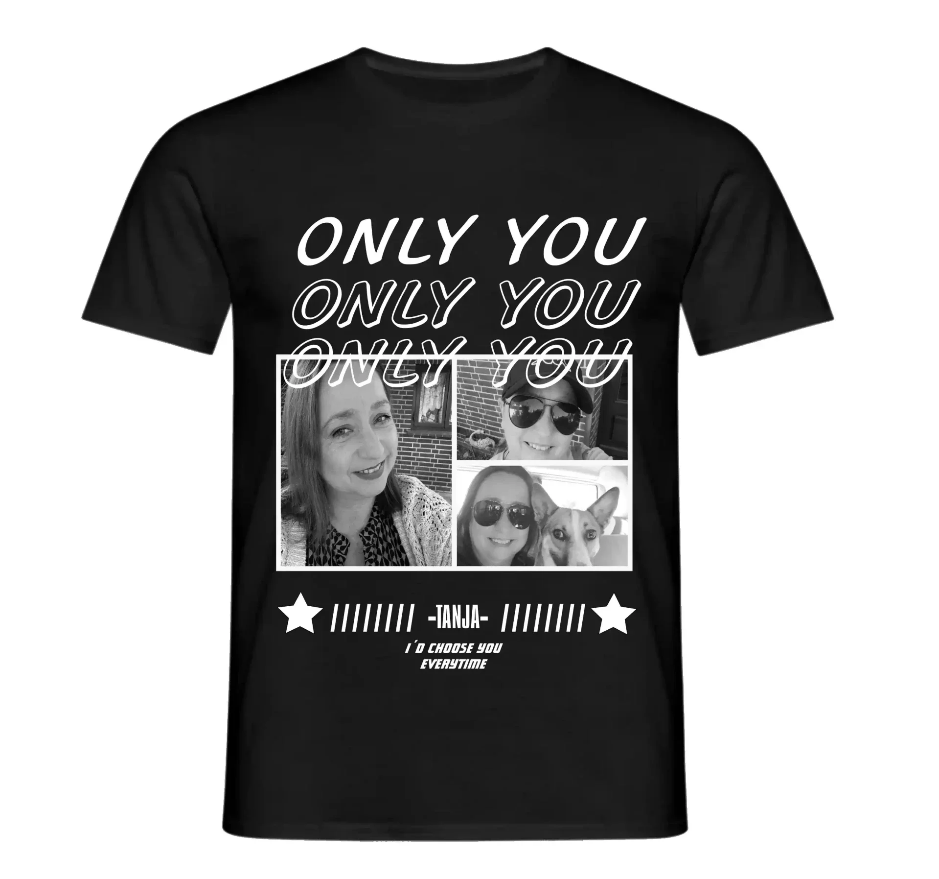 Only You T-Shirt