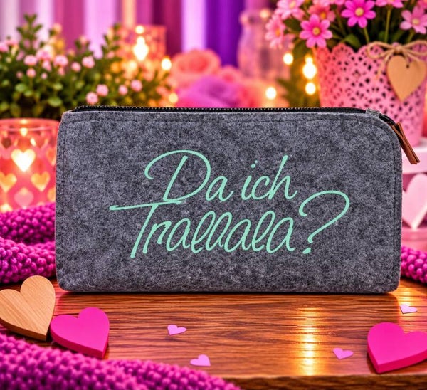 Filztasche / Etui „Du ich Trallala“