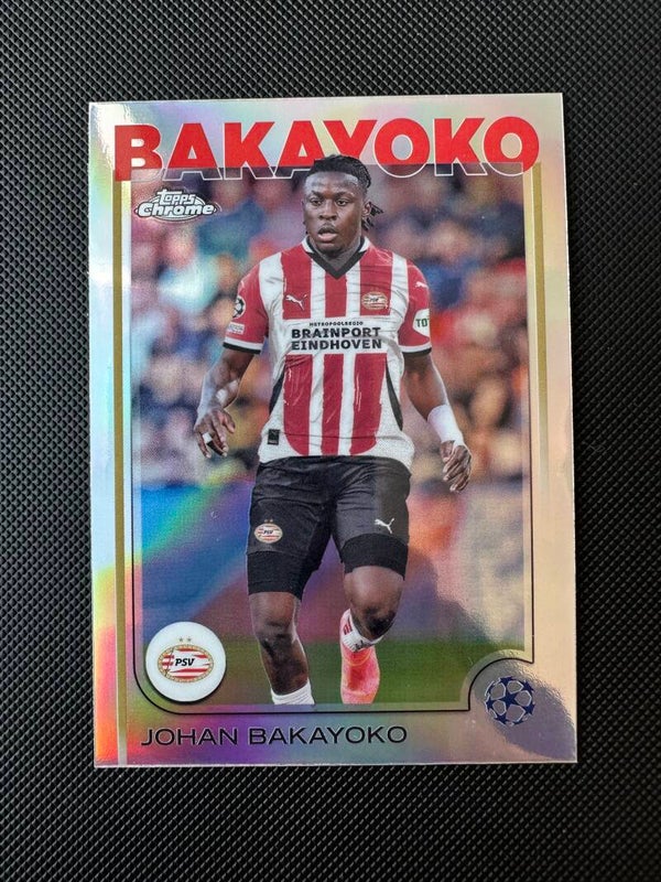 Johan Bakayoko Topps Chrome 2025 Refractor #178 PSV