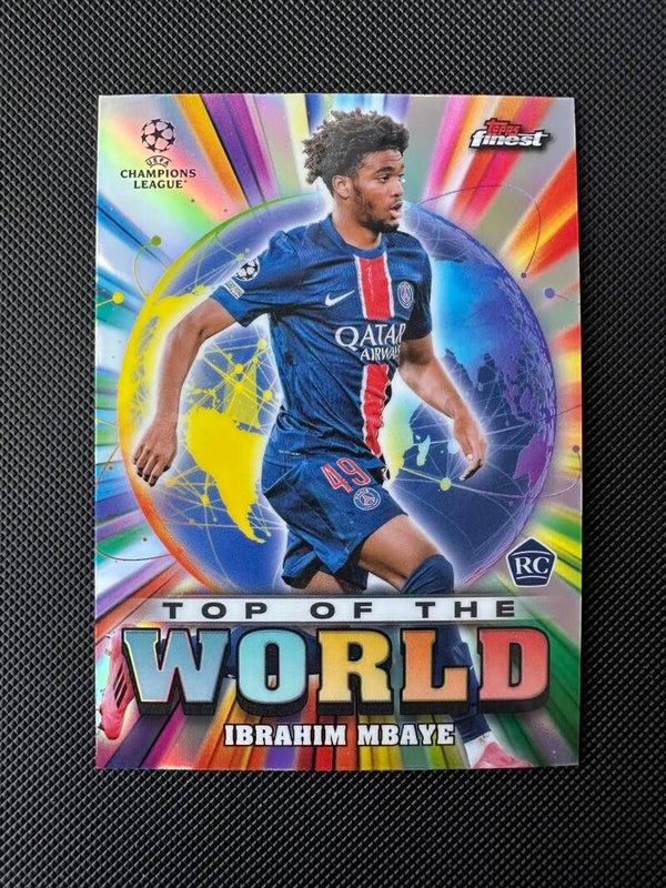 Ibrahim Mbaye Rookie Topps Finest 2025 Top Of The World Refractor #TW-1 PSG