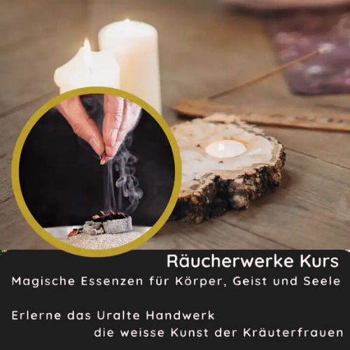 Raeucher Kurs